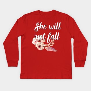 She Will Not Fall Bible Verse Floral Christian Woman's Scripture Ladies Bible Quote Kids Long Sleeve T-Shirt